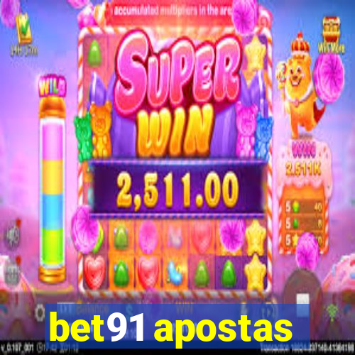bet91 apostas